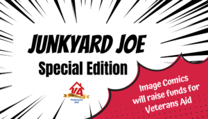 Junkyard joe special edition will raise funds for veterans aid